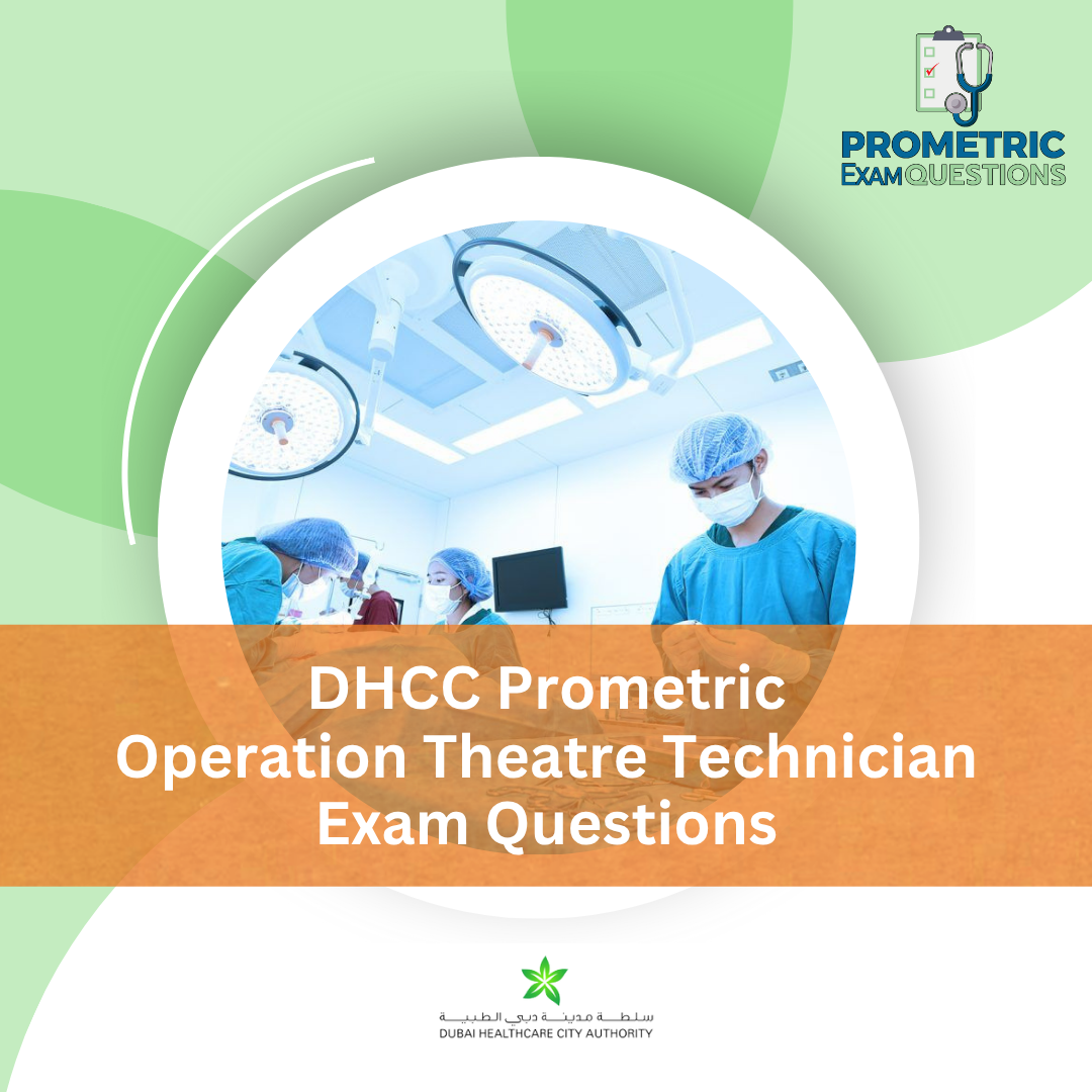 DHCC Prometric Operation Theatre Technician Exam Questions